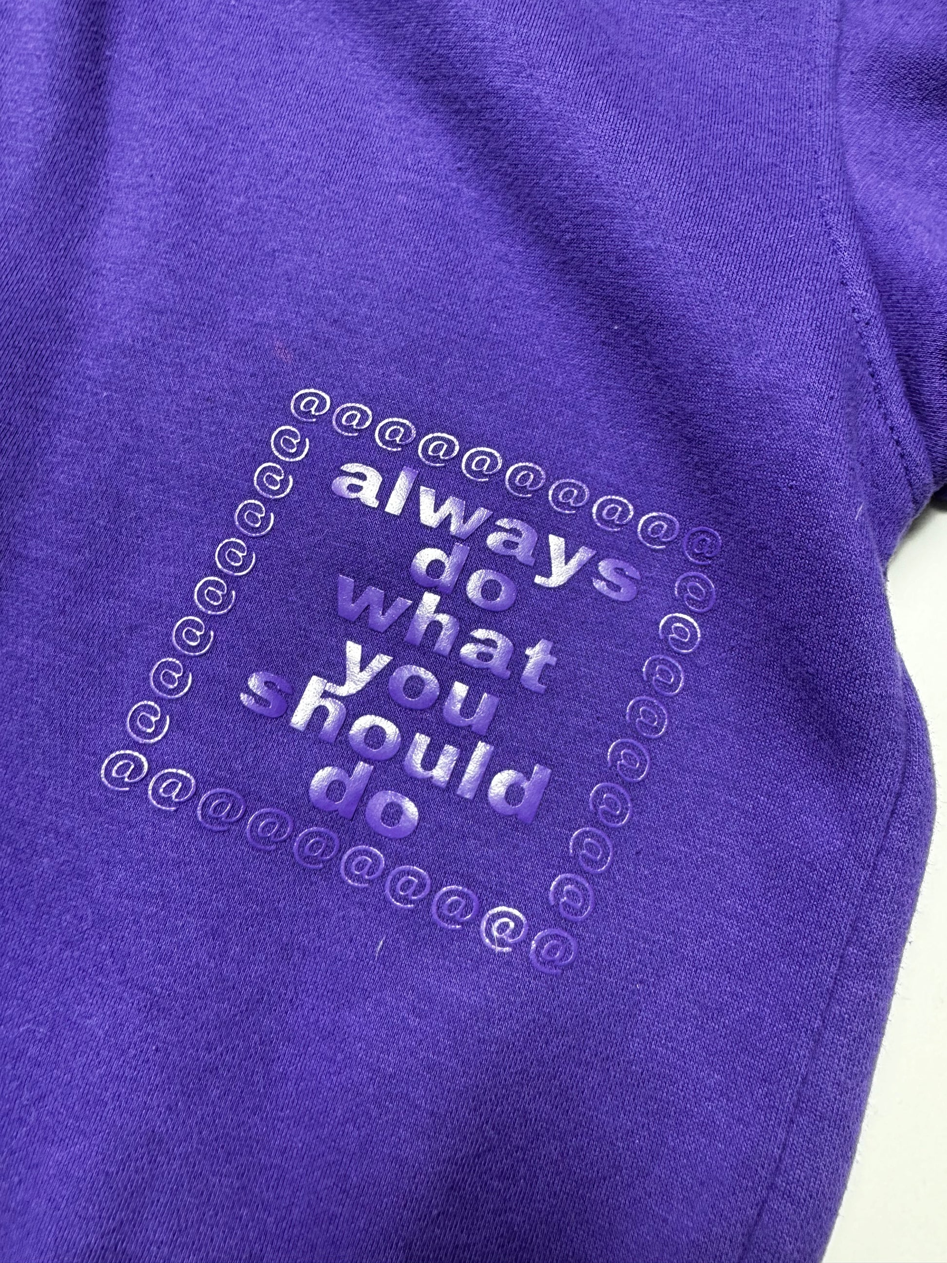 Always do what you should do Purple Hoodie S2